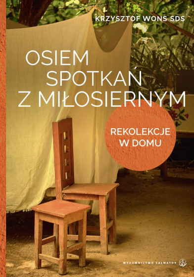 Osiem spotkań z Miłosiernym