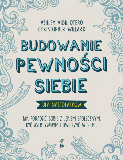 Budowanie pewności siebie – dla nastolatków