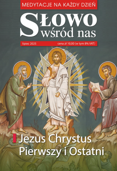 Słowo wśród nas nr 7 (383) 2025