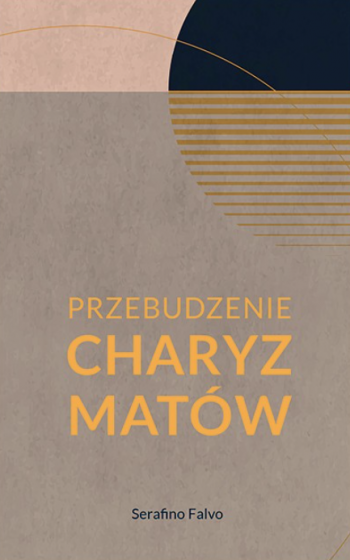 Przebudzenie charyzmatów  Serafino Falvo