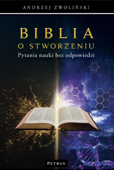 Biblia o stworzeniu Pytania nauki bez odpowiedzi