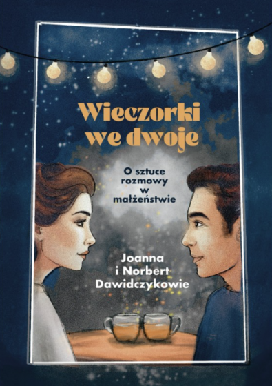 Wieczorki we dwoje Joanna i Norbert Dawidczykowie