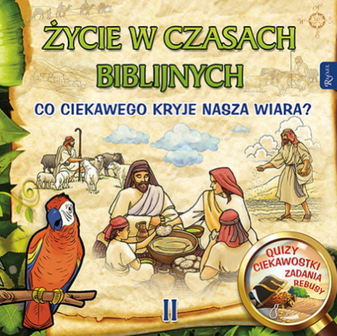 Życie w czasach biblijnych, część 2
