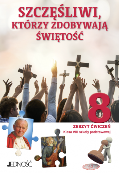 Szczęśliwi, którzy zdobywają świętość