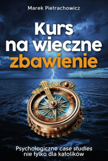 Kurs na wieczne zbawienie