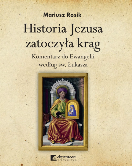 Historia Jezusa zatoczyła krąg