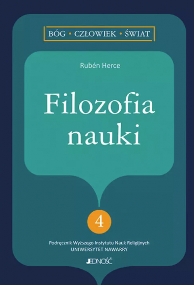 Filozofia nauki. Bóg, Człowiek, Świat