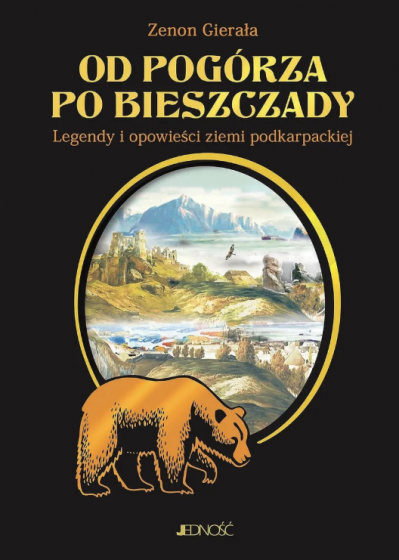 Od Pogórza po Bieszczady