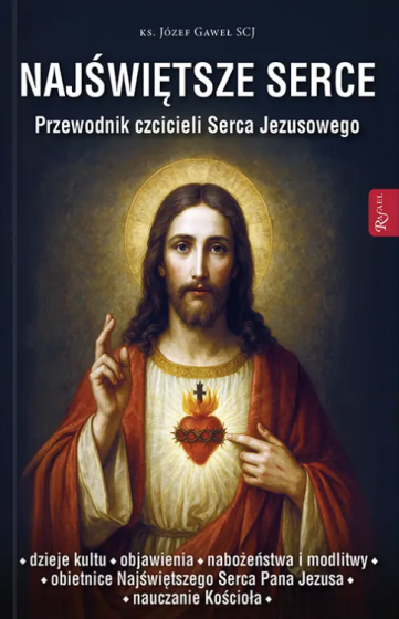 Najświętsze Serce Józef Gaweł SCJ