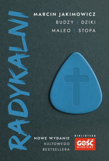 Radykalni Marcin Jakimowicz