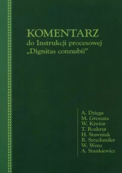 Komentarz do instrukcji procesowej Dignitatis connubii