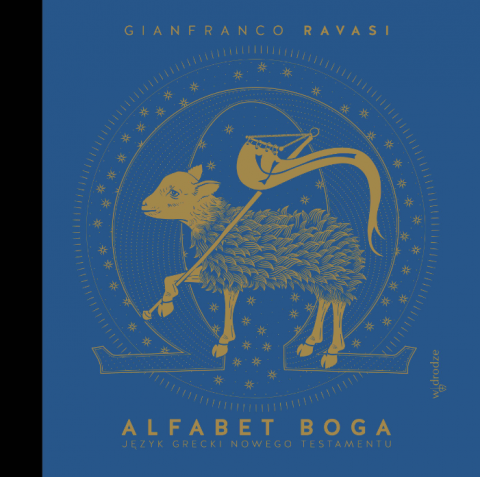 Alfabet Boga. Język grecki Nowego Testamentu