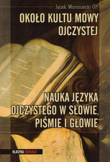 Około kultu mowy ojczystej