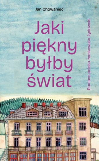 Jaki piękny byłby świat