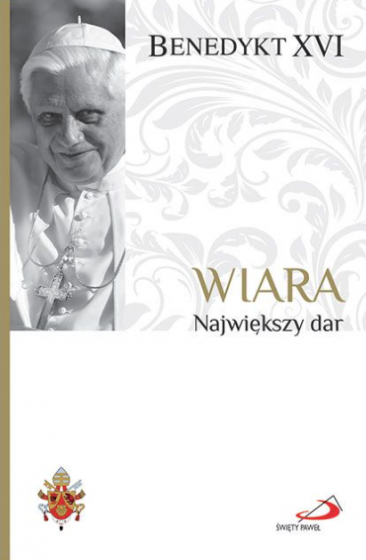 Wiara Największy dar