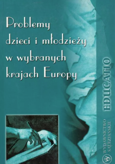 Problemy dzieci i młodzieży w wybranych krajach Europy Outlet