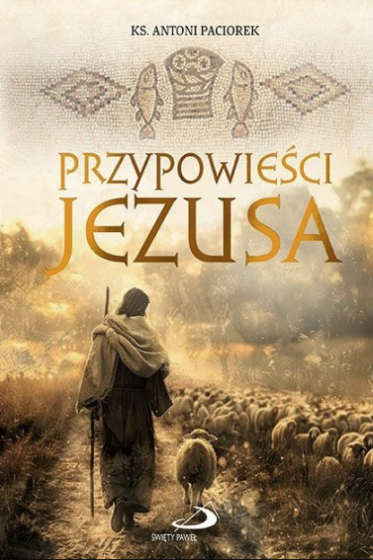 Przypowieści Jezusa Wprowadzenie