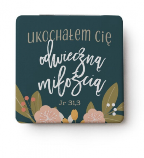 Lusterko kieszonkowe – Ukochałem cię