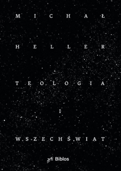 Teologia i Wszechświat Michał Heller