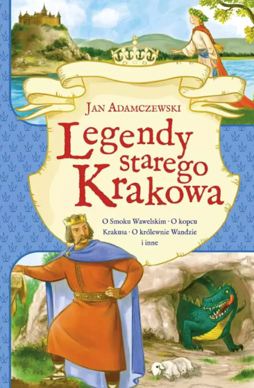 Legendy starego Krakowa