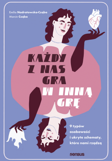 Każdy z nas gra w inną grę