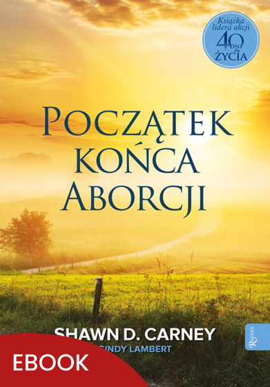 Początek końca aborcji