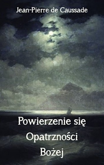 Powierzenie się Opatrzności Bożej