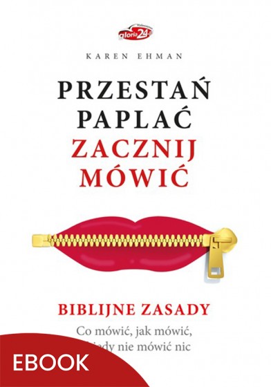 Przestań paplać. Zacznij mówić