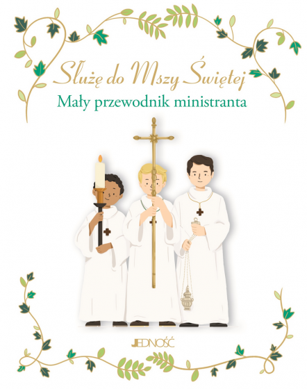 Służę do Mszy Świętej