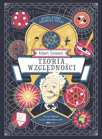 Albert Einstein. Teoria względności