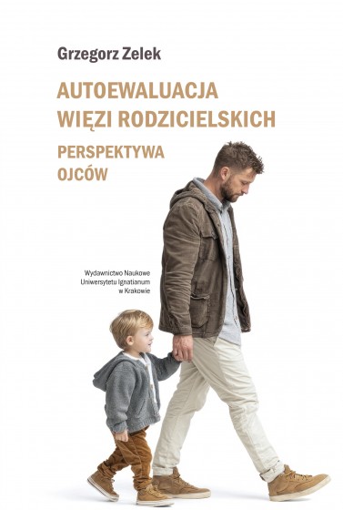 Autoewaluacja więzi rodzicielskich Autoewaluacja więzi rodzicielskich
