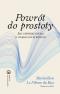 Powrót do prostoty  - Jak uspokoić ducha w zabieganym świecie, Maximilien Le Fébure du Bus