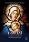Traktat o prawdziwym nabożeństwie do NMP / Agape - , św. Ludwik Grignon de Montfort