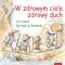 W zdrowym ciele zdrowy duch / promic - , J.S. Jackson
