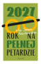 Rok na pełnej petardzie 2027 - Kalendarz z ks. Janem Kaczkowskim, 