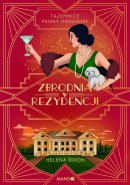 Zbrodnia w rezydencji - , Helena Dixon Zbrodnia w rezydencji - , Helena Dixon