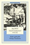Nowy Testament inaczej - Wybór apokryfów Nowego Testamentu, ks. Marek Starowieyski
