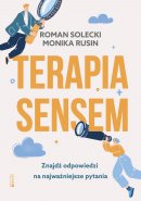 Terapia sensem - Znajdź odpowiedzi na najważniejsze pytania, Roman Solecki, Monika Rusin 