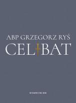Celibat Abp Grzegorz Ryś  - , abp Grzegorz Ryś 