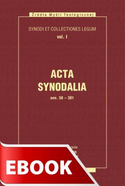 Okładka:Acta Synodalia - od 50 do 381 roku 