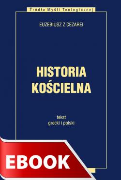 Okładka:Historia kościelna Tekst grecki i polski 