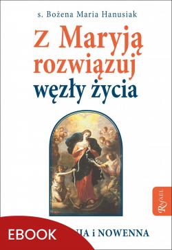Okładka:Z Maryją rozwiązuj węzły życia 