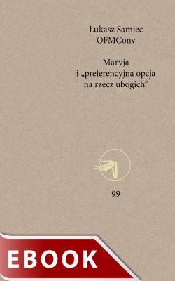 Okładka:Maryja i „preferencyjna opcja na rzecz ubogich” 