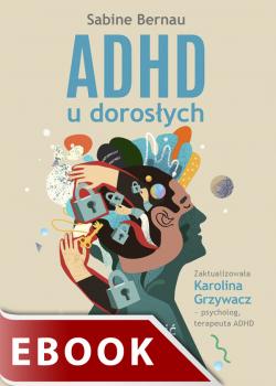 Okładka:ADHD u dorosłych wyd. 2 