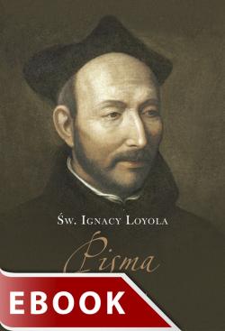 Okładka:Pisma / św. Ignacy Loyola 